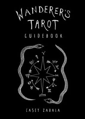 Sprievodca tarotom pre pútnikov - Wanderer's Tarot Guidebook
