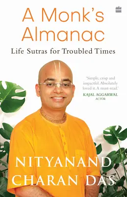 Mníšsky almanach: Sútry na zvládnutie najpálčivejších životných problémov - A Monk's Almanac: Sutras for Navigating Life's Most Pressing Issues