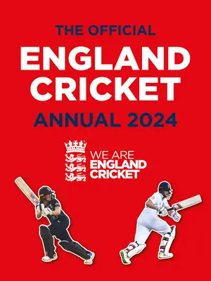 Oficiálna kriketová ročenka Anglicka 2024: My sme anglický kriket (We Are England Cricket) - The Official England Cricket Annual 2024: We Are England Cricket