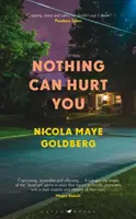 Nič ti nemôže ublížiť - Nothing Can Hurt You