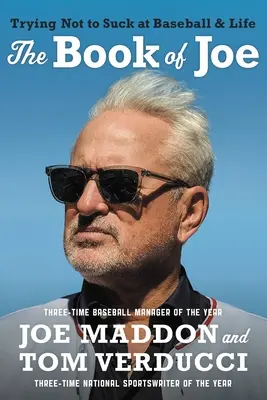 Kniha o Joeovi: Snaha nestáť za nič v basebale a v živote - The Book of Joe: Trying Not to Suck at Baseball and Life