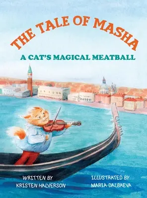 Príbeh Maše: Kočičí kúzelný mäsový guľôčik - Tale of Masha: A Cat's Magical Meatball