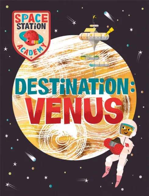Akadémia vesmírnych staníc: Cieľová stanica Venuša - Space Station Academy: Destination Venus