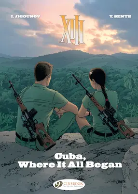 Kuba, kde sa to všetko začalo: 26. zväzok - Cuba, Where It All Began: Volume 26