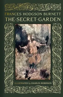 Tajomná záhrada: Zberateľské viazané vydanie - The Secret Garden: Collectible Clothbound Edition