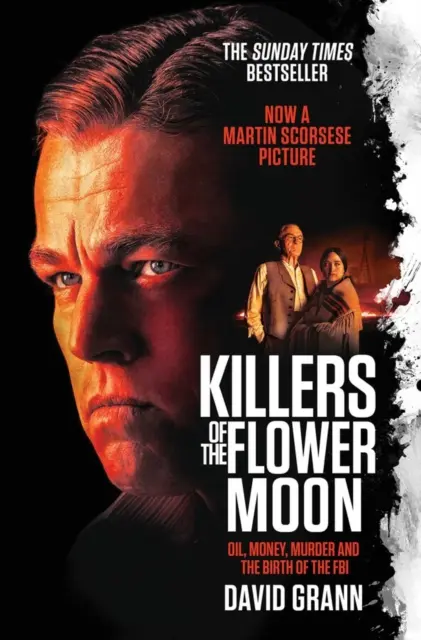 Vrahovia kvetinového mesiaca - Ropa, peniaze, vraždy a zrod FBI - Killers of the Flower Moon - Oil, Money, Murder and the Birth of the FBI