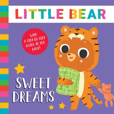 Sladké sny: So sprievodcom krok za krokom na zadnej strane! - Sweet Dreams: With a Step-By-Step Guide in the Back!