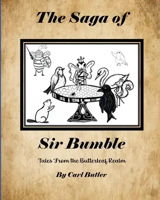 Sága o Sirovi Bumbleovi - The Saga of Sir Bumble