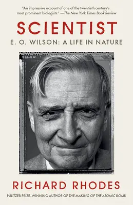 Vedec: O. Wilson: E. Wilson: Život v prírode - Scientist: E. O. Wilson: A Life in Nature