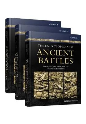 Encyklopédia starovekých bitiek, 3 zväzky - The Encyclopedia of Ancient Battles, 3 Volume Set