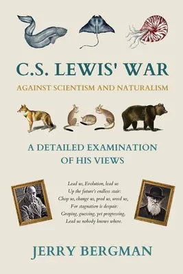 C. S. Lewisa proti scientizmu a naturalizmu: Podrobné preskúmanie jeho názorov - C. S. Lewis' War Against Scientism and Naturalism: A Detailed Examination of His Views