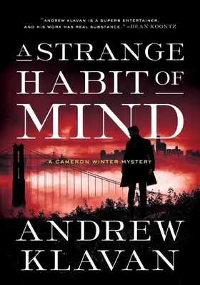 Podivný zvyk mysle - A Strange Habit of Mind