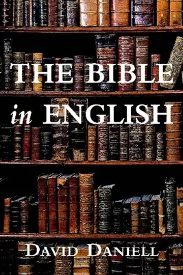 Biblia v angličtine: Jej história a vplyv - The Bible in English: Its History and Influence