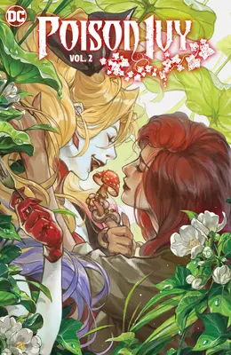 Poison Ivy Vol. 2: Neetická spotreba - Poison Ivy Vol. 2: Unethical Consumption