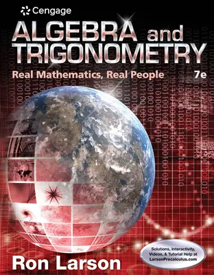 Algebra a trigonometria: Trigonometria a trigonometria: skutočná matematika, skutoční ľudia - Algebra and Trigonometry: Real Mathematics, Real People