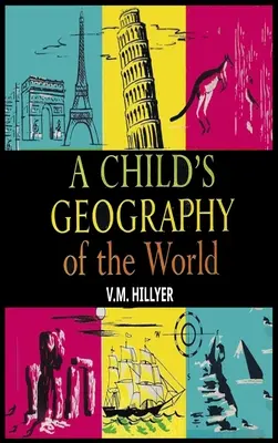 Detská geografia sveta - A Child's Geography of the World