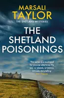 Shetlandské otravy - Záhady shetlandskej plavby - The Shetland Poisonings - The Shetland Sailing Mysteries