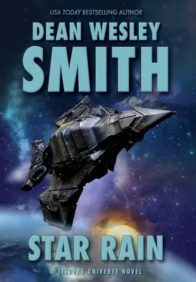 Hviezdny dážď: A Seeders Universe Novel - Star Rain: A Seeders Universe Novel