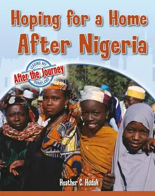 Nádej na domov po Nigérii - Hoping for a Home After Nigeria
