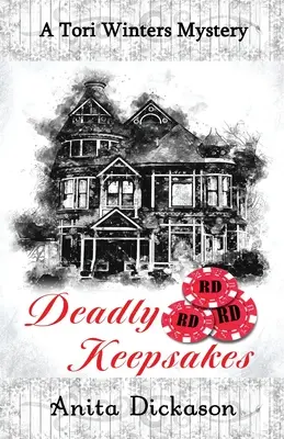 Smrteľné podiely: Záhada Tori Wintersovej - Deadly Keepsakes: A Tori Winters Mystery