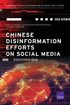Čínske dezinformačné snahy v sociálnych médiách - Chinese Disinformation Efforts on Social Media