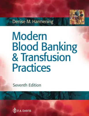 Moderné postupy krvného bankovníctva a transfúzie - Modern Blood Banking & Transfusion Practices