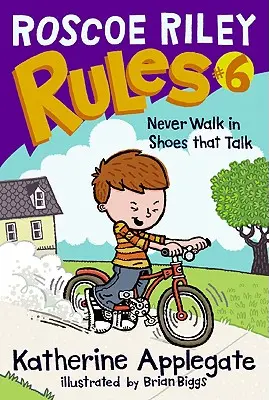 Roscoe Rileyho pravidlá č. 6: Nikdy nechoď v topánkach, ktoré hovoria - Roscoe Riley Rules #6: Never Walk in Shoes That Talk