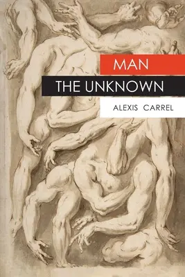 Človek neznámy - Man The Unknown