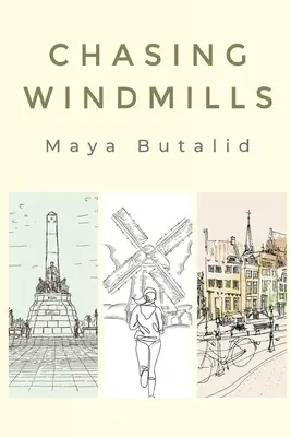 Honba za veternými mlynmi - Chasing Windmills