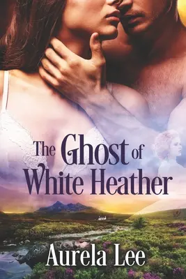 Duch bieleho vresu - The Ghost of White Heather