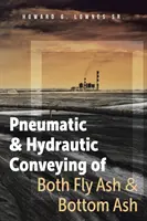 Pneumatická a hydraulická preprava popolčeka a popolčeka z dna - Pneumatic and Hydrautic Conveying of Both Fly Ash and Bottom Ash