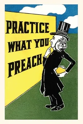 Vintage Journal Praktizuj to, čo kážeš - Vintage Journal Practice What You Preach
