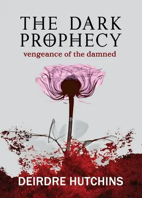 Temné proroctvo 2: Pomsta zatratených - The Dark Prophecy 2: Vengeance of the Damned