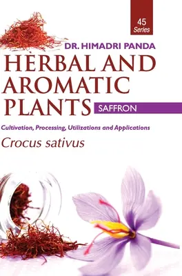 BYLINNÉ A AROMATICKÉ RASTLINY - 45. Crocus sativus (šafran) - HERBAL AND AROMATIC PLANTS - 45. Crocus sativus (Saffron)