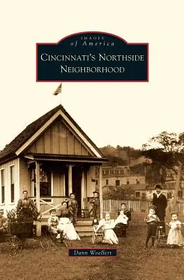 Cincinnati Northside Neighborhood - Cincinnati's Northside Neighborhood