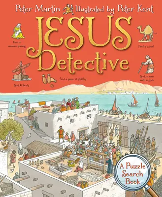 Ježišov detektív: Kniha: Hádanka a hľadanie - Jesus Detective: A Puzzle Search Book