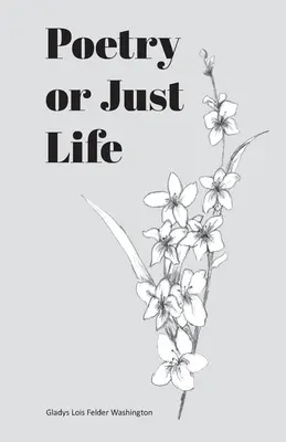 Poézia alebo len život - Poetry or Just Life
