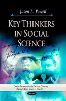 Kľúčoví myslitelia v sociálnych vedách - Key Thinkers in Social Science