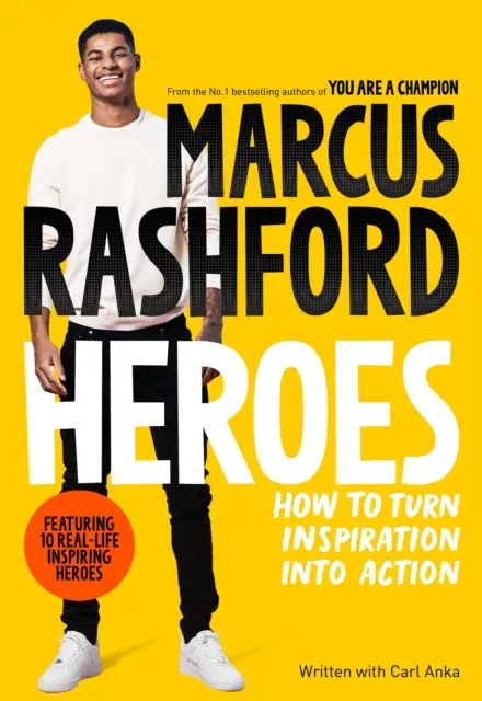 Hrdinovia - Ako premeniť inšpiráciu na čin - Heroes - How to Turn Inspiration Into Action