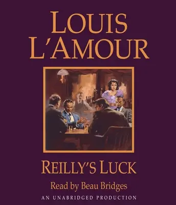 Reillyho šťastie - Reilly's Luck