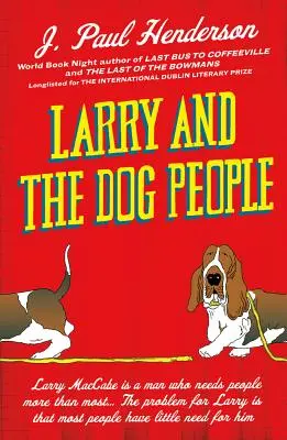 Larry a psí ľudia - Larry and the Dog People