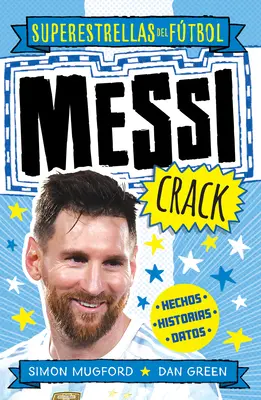 Messi Crack (španielske vydanie) - Messi Crack (Spanish Edition)