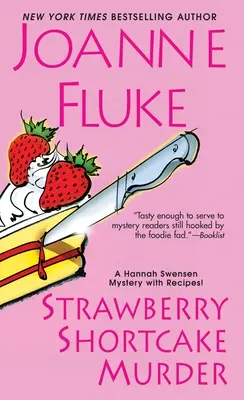 Vražda jahodovým koláčom - Strawberry Shortcake Murder