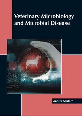 Veterinárna mikrobiológia a mikrobiálne choroby - Veterinary Microbiology and Microbial Disease