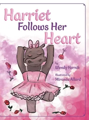 Harriet nasleduje svoje srdce - Harriet Follows Her Heart