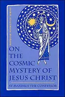 O kozmickom tajomstve Ježiša Chri - On the Cosmic Mystery of Jesus Chri