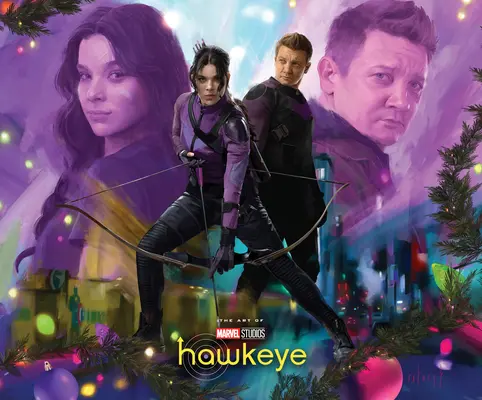 Marvel Studios' Hawkeye: Umelecké dielo seriálu - Marvel Studios' Hawkeye: The Art of the Series