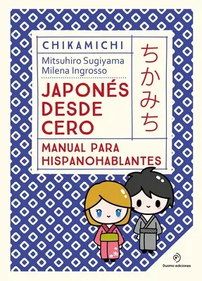 Japons Desde Cero. Príručka pre učiteľov - Japons Desde Cero. Manual Para Principiantes