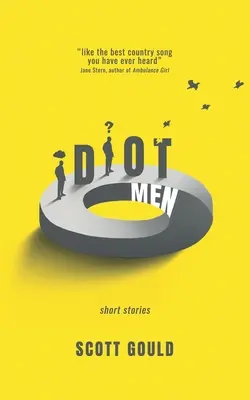 Idiotskí muži - Idiot Men