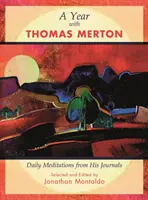 Rok s Thomasom Mertonom - Year with Thomas Merton
